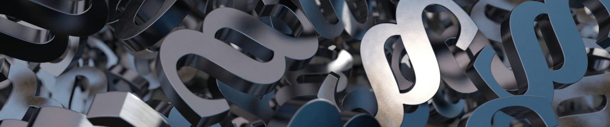 Viele Paragraphenzeichen Recht, Gesetz, Justitia, Justiz, Symbol, Paragraf, Rechtslage, Unrecht, Gesetze, Anklage, Arbeitsrecht, Baurecht, bgb, Gerechtigkeit, Gericht, Grundrechte, Internetrecht, Medienrecht, Paragraph, Paragraphenzeichen, Presserecht, Rechtsbeugung, rechtsgebiet, Rechtsprechung, Ungerechtigkeit, Urteil, Zeichen, Paragrafen, Illustration, Rechtsstreit, 3D, Anwalt, Paragrafensymbol, AGB, Design, Template, Vorlage, Rechtsberatung, Rechtsgebiete, Hintergrund, dunkel, Metall, Stahl, Chrom, viele, modern, Rechtsmittel, Prozess, Banner, Header, Symbolik, Zweifel